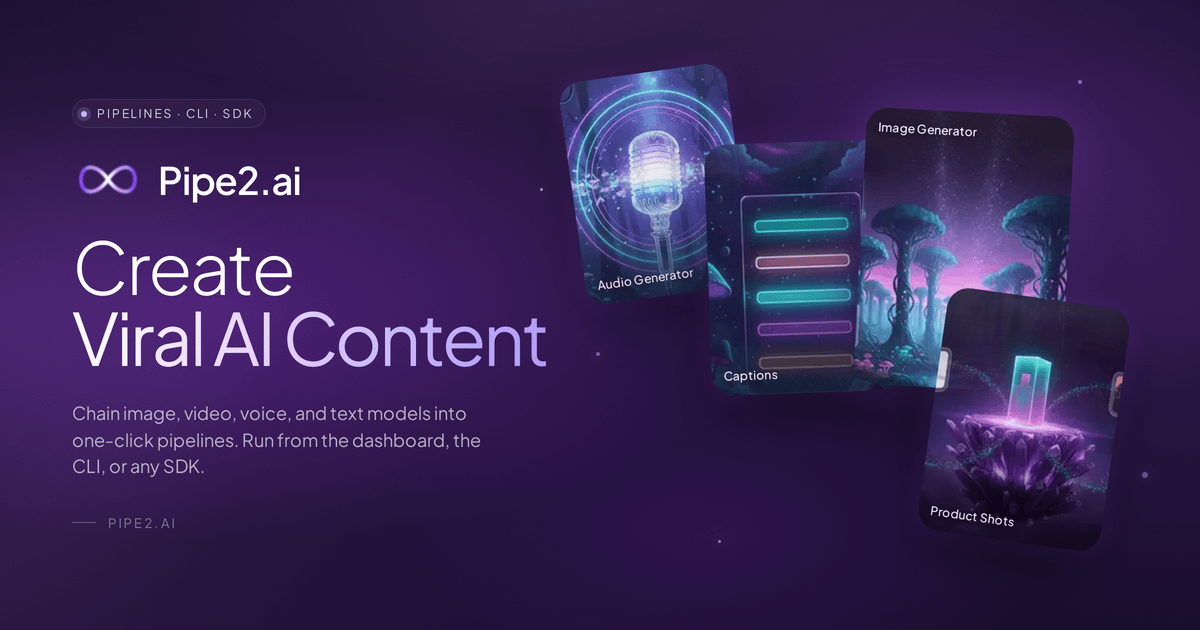 Pipe2.ai - Create Viral AI Content